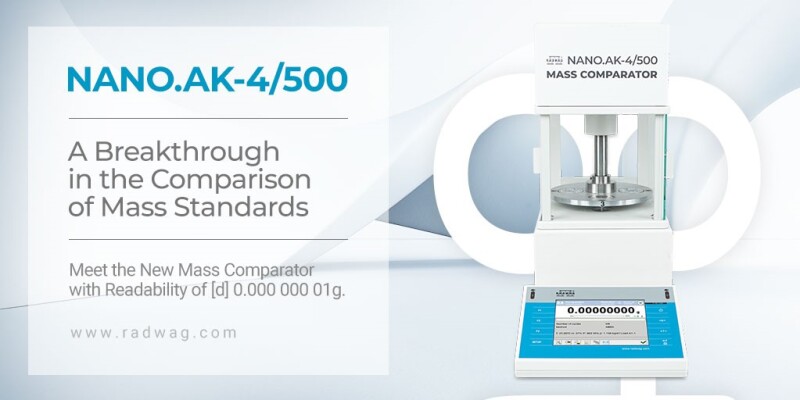 RADWAG NANO.AK-4/500 NANOcomparator - a breakthrough in the Comparison of Mass Standards